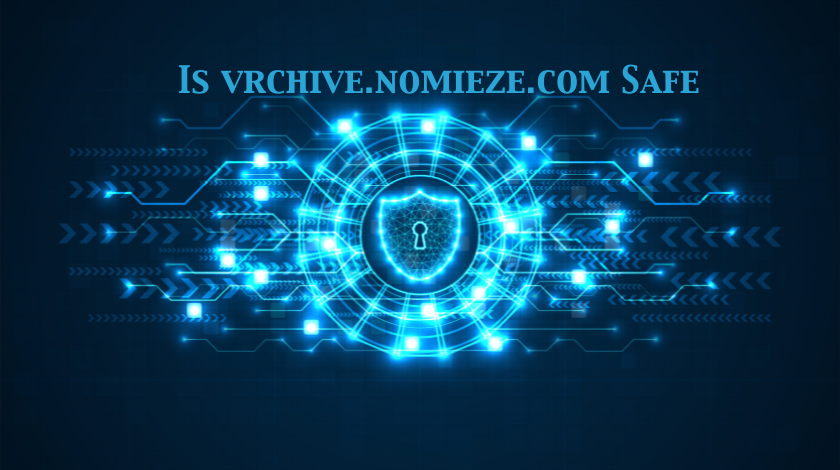 Is vrchive.nomieze.com Safe