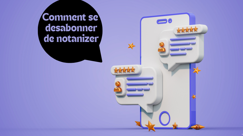 Comment se desabonner de notanizer