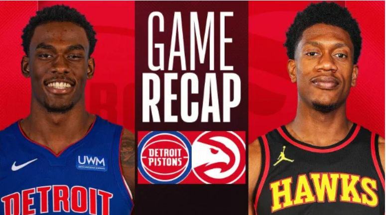 Atlanta Hawks vs Detroit Pistons Match Player Stats: Key Highlights and Insights